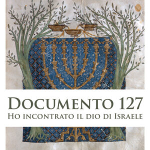 Libro - Documento 127. Ho incontrato il Dio di Israele - ISBN 9788833534251