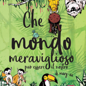Libro - Che mondo meraviglioso può essere il nostro - ISBN 9788833535692
