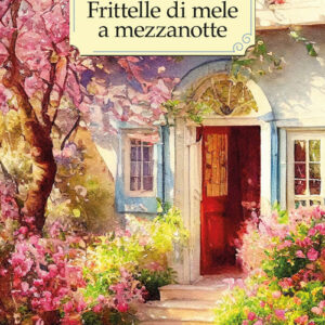 Libro - Frittelle di mele a mezzanotte - ISBN 9788833539904