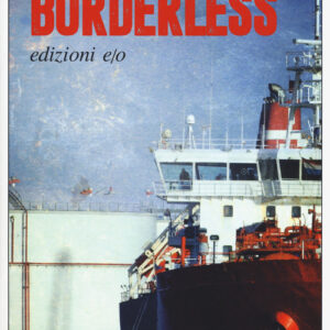 Libro - Borderless. Ediz. italiana - ISBN 9788833571805