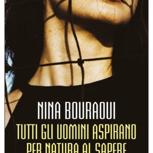 Libro - Tutti gli uomini aspirano per natura al sapere - ISBN 9788833572017