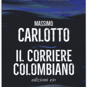 Libro - Il corriere colombiano - ISBN 9788833572611