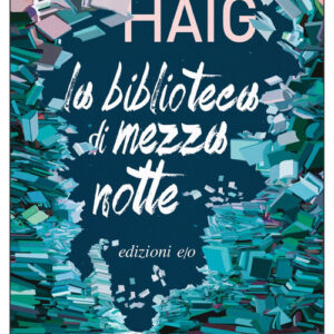 Libro - La biblioteca di mezzanotte - ISBN 9788833572635