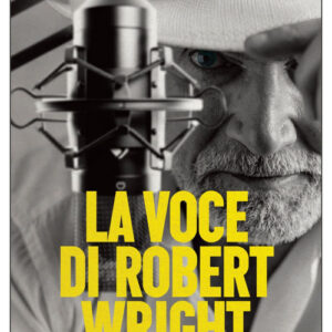 Libro - La voce di Robert Wright - ISBN 9788833573830