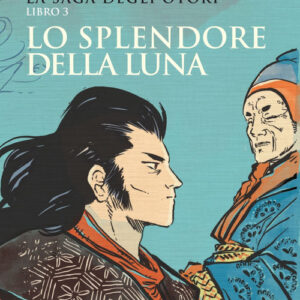 Libro - Lo splendore della luna. La saga degli Otori. Vol. 3 - ISBN 9788833573885
