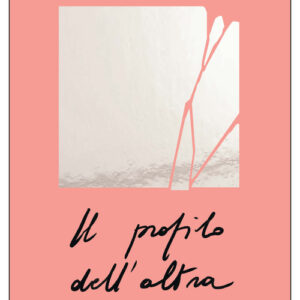 Libro - Il profilo dell'altra - ISBN 9788833574516