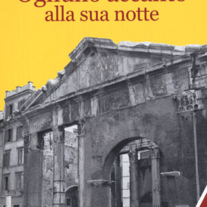 Libro - Ognuno accanto alla sua notte - ISBN 9788833574523