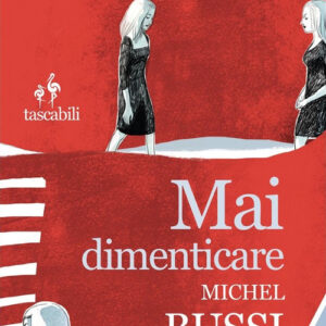 Libro - Mai dimenticare - ISBN 9788833575551