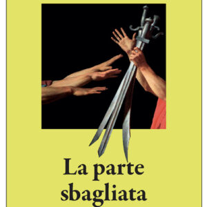 Libro - La parte sbagliata - ISBN 9788833577593