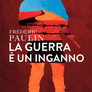 Libro - La guerra è un inganno - ISBN 9788833577654