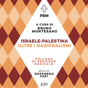 Libro - Israele-Palestina. Oltre i nazionalismi - ISBN 9788833577722