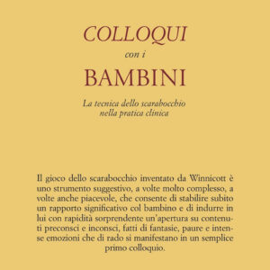 Libro - Colloqui con i bambini. La tecnica dello scarabocchio nella pratica clinica - ISBN 9788834015292