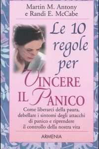 Libro - Le 10 regole per vincere il panico - ISBN 9788834418680
