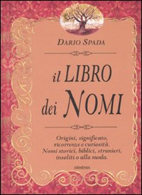 Libro - Il libro dei nomi - ISBN 9788834419878
