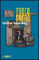 Libro - Fuoco sacro - ISBN 9788834707586
