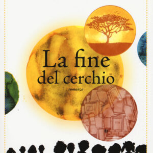 Libro - La fine del cerchio - ISBN 9788834730218
