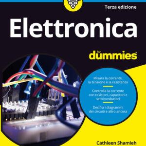 Libro - Elettronica for dummies - ISBN 9788836000173