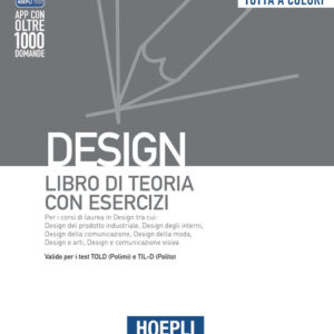 Libro - Hoepli test. Design. Libro di teoria con esercizi - ISBN 9788836007417