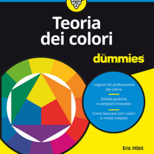 Libro - Teoria dei colori for dummies - ISBN 9788836014286
