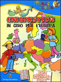 Libro - Enigmistica. In giro per l'Europa - ISBN 9788836552368