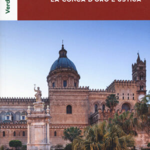 Libro - Palermo, la Conca d'oro e Ustica - ISBN 9788836572540