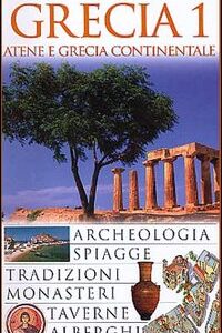 Libro - Grecia. Atene e Grecia continentale - ISBN 9788837026264
