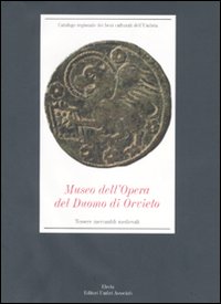 Libro - Museo dell'Opera del Duomo di Orvieto. Tessere mercantili - ISBN 9788837060572