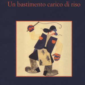Libro - Un bastimento carico di riso - ISBN 9788838919718