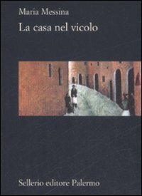 Libro - La casa nel vicolo - ISBN 9788838924026