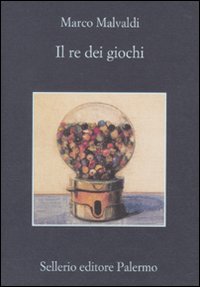 Libro - Il re dei giochi - ISBN 9788838924798