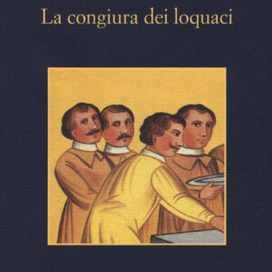 Libro - La congiura dei loquaci - ISBN 9788838936319