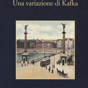 Libro - Una variazione di Kafka - ISBN 9788838937477
