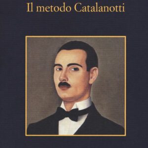 Libro - Il metodo Catalanotti - ISBN 9788838937965