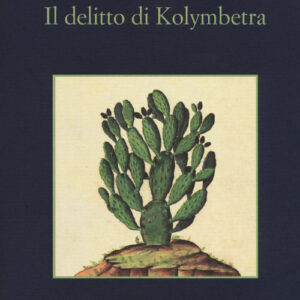 Libro - Il delitto di Kolymbetra - ISBN 9788838938559