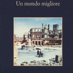 Libro - Un mondo migliore - ISBN 9788838938931