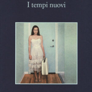 Libro - I tempi nuovi - ISBN 9788838939204
