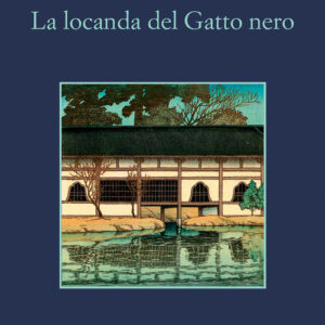Libro - La locanda del Gatto nero - ISBN 9788838940262