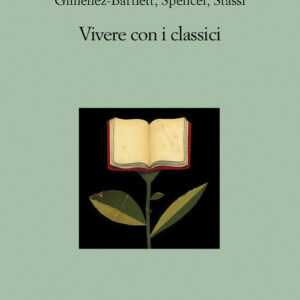 Libro - Vivere con i classici - ISBN 9788838940576
