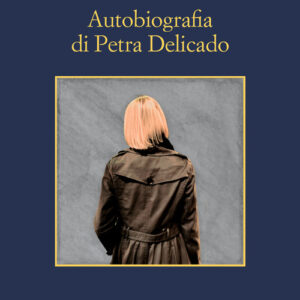 Libro - Autobiografia di Petra Delicado - ISBN 9788838941443