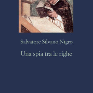Libro - Una spia tra le righe - ISBN 9788838942013