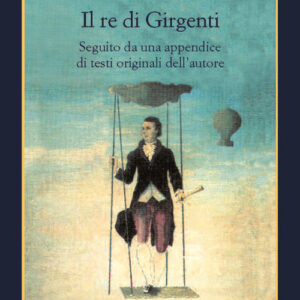 Libro - Il re di Girgenti - ISBN 9788838942273