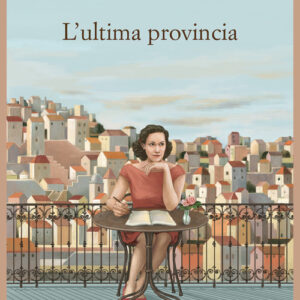 Libro - L'ultima provincia - ISBN 9788838942341