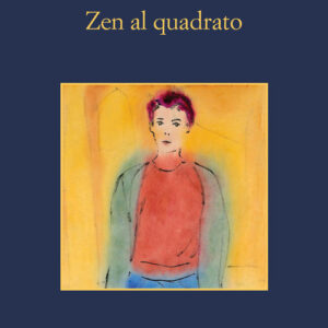 Libro - Zen al quadrato - ISBN 9788838942662