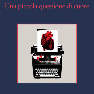 Libro - Una piccola questione di cuore - ISBN 9788838943454