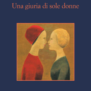 Libro - Una giuria di sole donne - ISBN 9788838943461