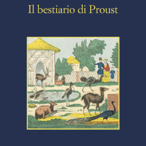Libro - Il bestiario di Proust - ISBN 9788838943492