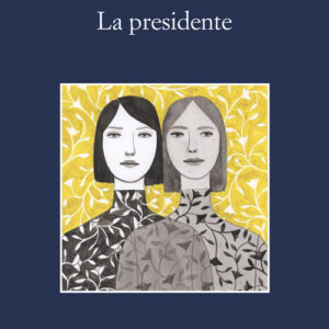 Libro - La presidente - ISBN 9788838944086