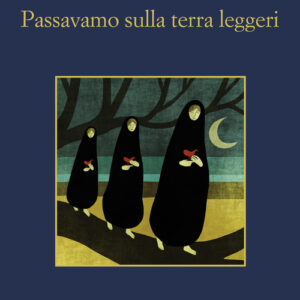 Libro - Passavamo sulla terra leggeri - ISBN 9788838944178