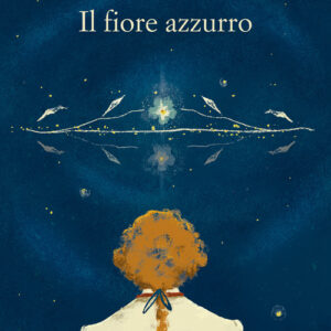 Libro - Il fiore azzurro - ISBN 9788838944215
