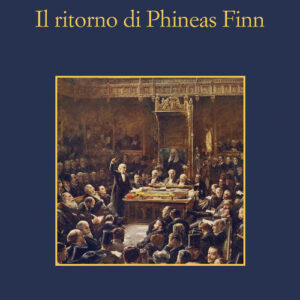 Libro - Il ritorno di Phineas Finn - ISBN 9788838944512